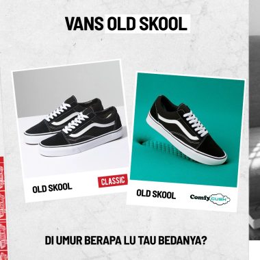Perbedaan VAns Old Skool Classic dan ComfyCush