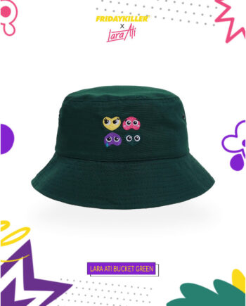 TOPI BUCKET FRIDAY KILLER X LARA ATI | LARA ATI BUCKET GREEN